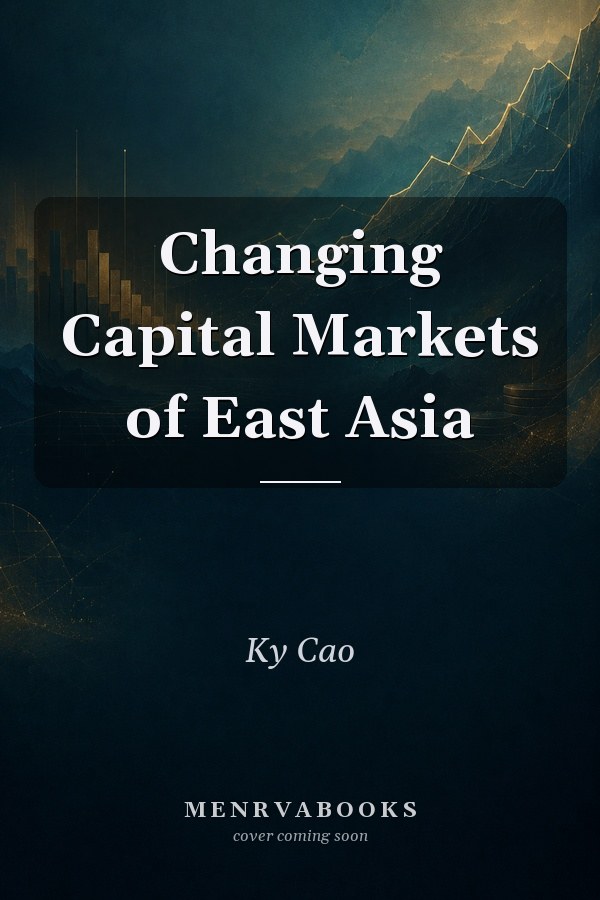 Changing Capital Markets of East Asia
