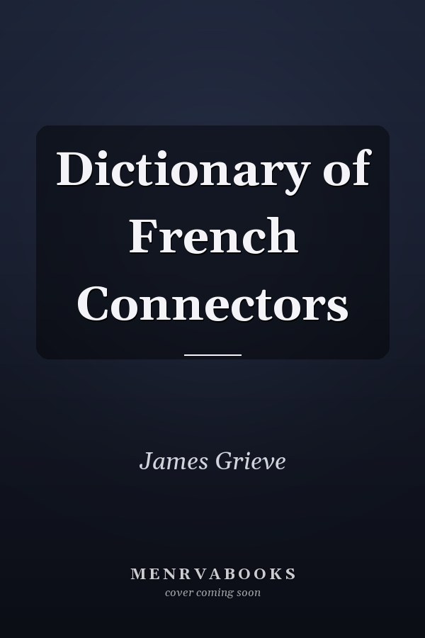 Dictionary of French Connectors