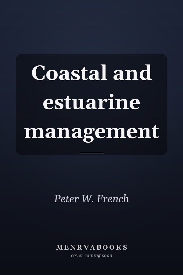 Coastal and estuarine management