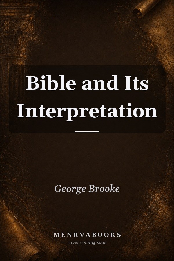 Bible and Its Interpretation