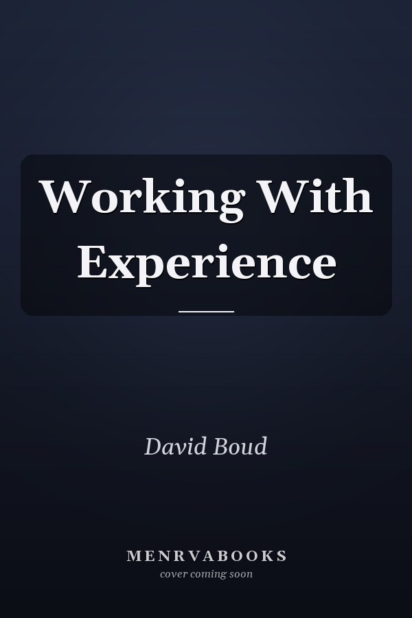 Working With Experience