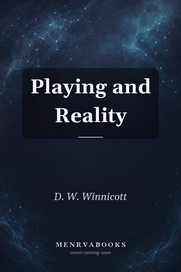 Playing and Reality