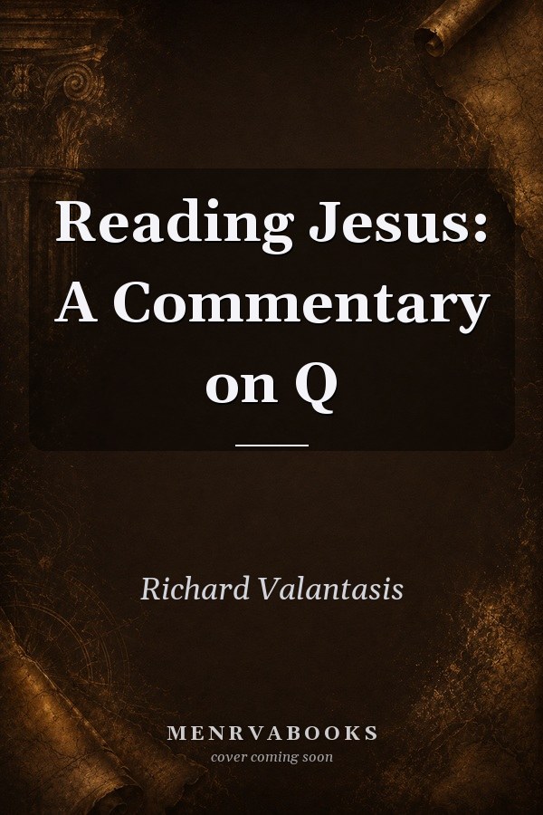 Reading Jesus: A Commentary on Q