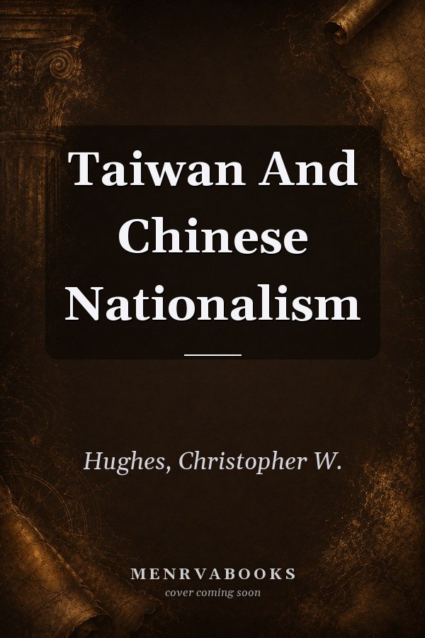 Taiwan And Chinese Nationalism