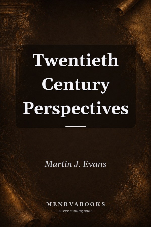 Twentieth Century Perspectives