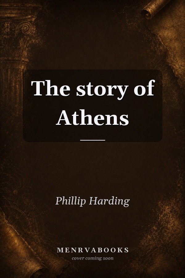 The Story of Athens