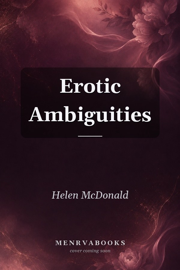 Erotic Ambiguities