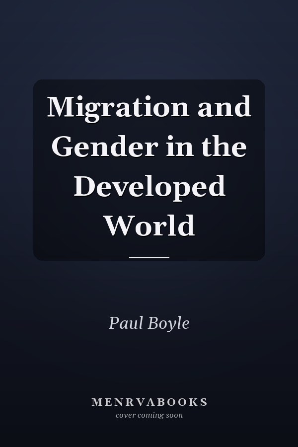 Migration and Gender in the Developed World