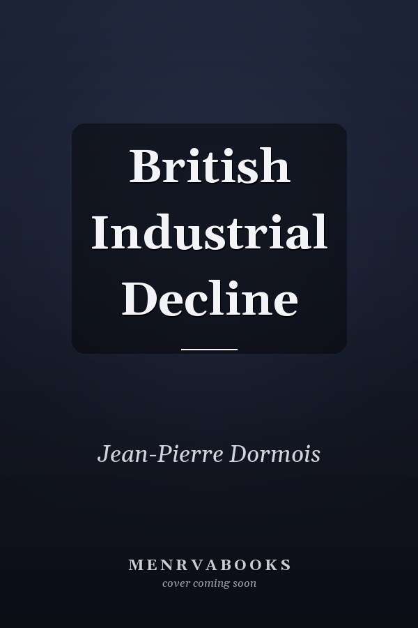 British Industrial Decline