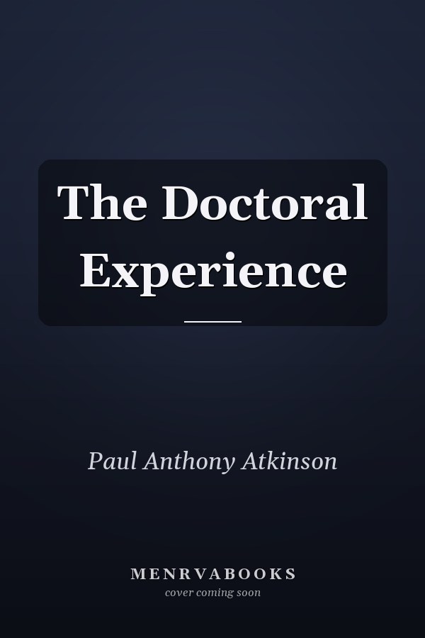 The Doctoral Experience