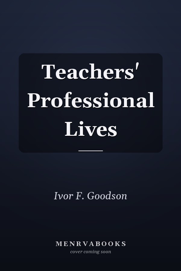 Teachers' Professional Lives