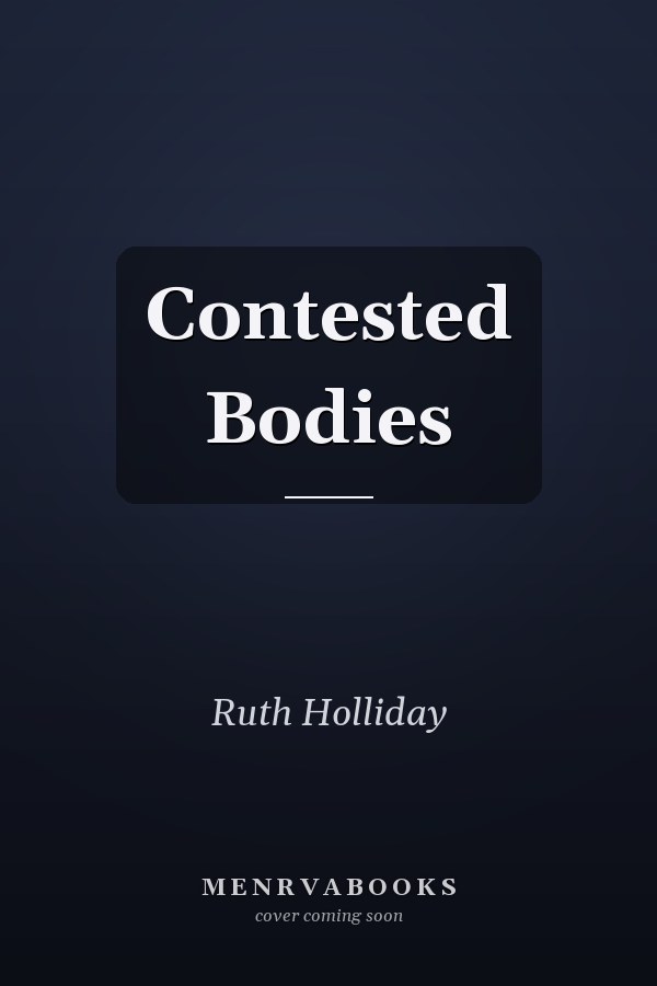 Contested Bodies