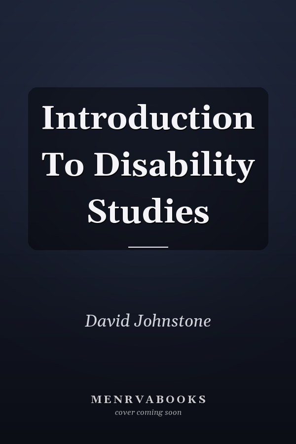 Introduction To Disability Studies