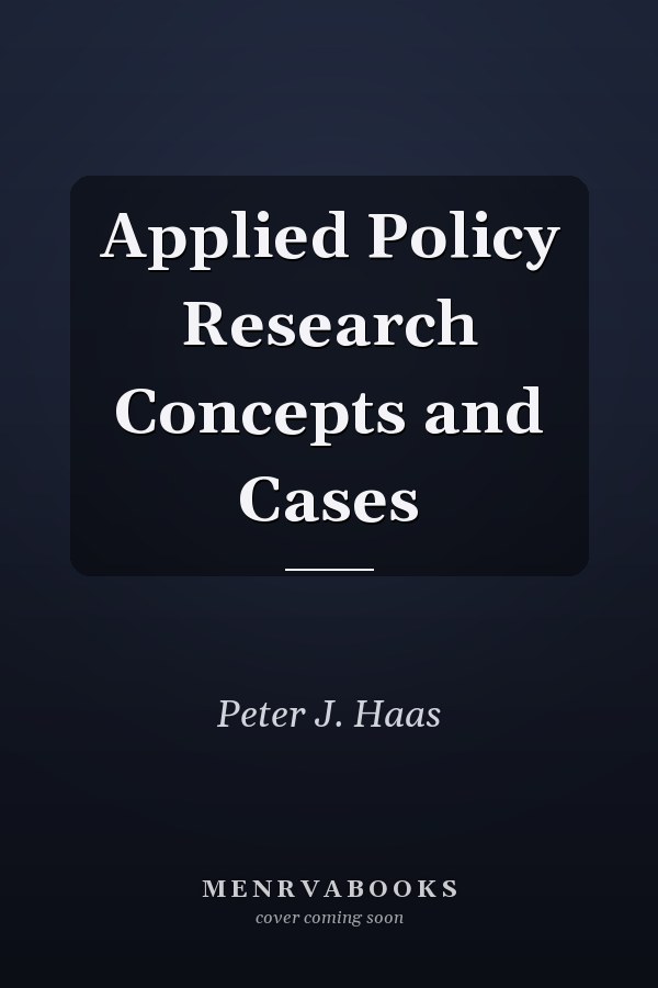 Applied Policy Research: Concepts and Cases