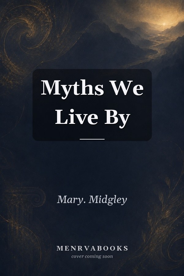 Myths We Live By
