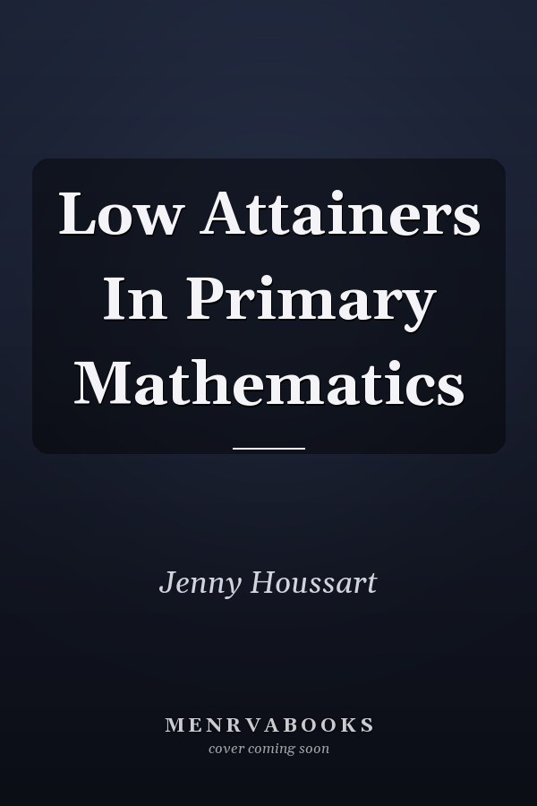 Low Attainers in Primary Mathematics