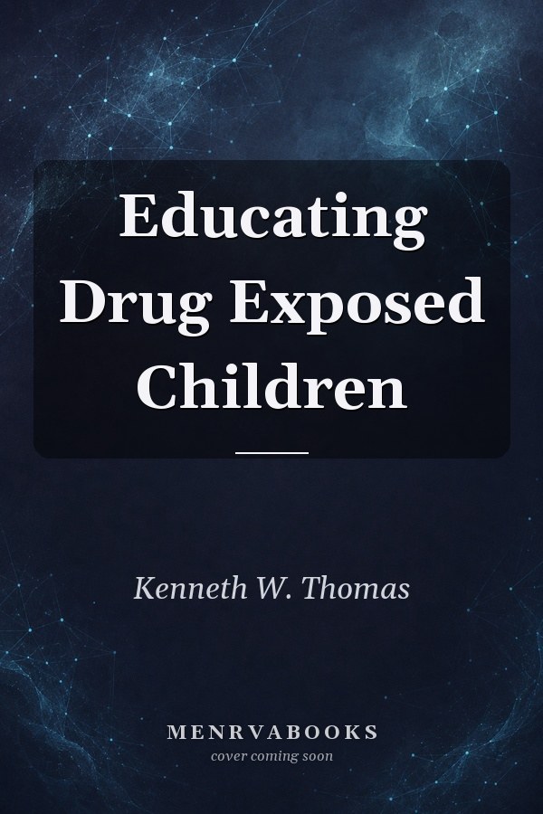 Educating Drug Exposed Children