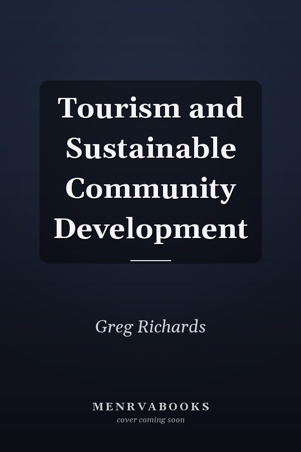 Tourism and Sustainable Community Development