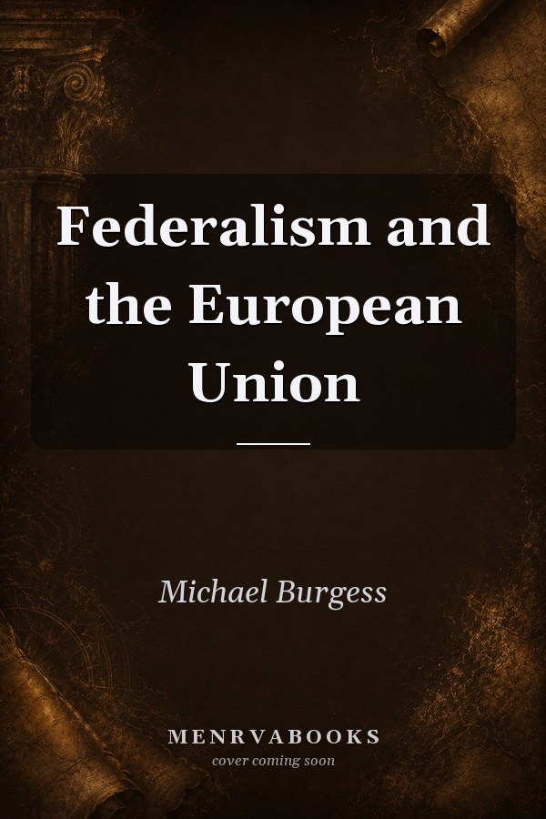 Federalism and the European Union