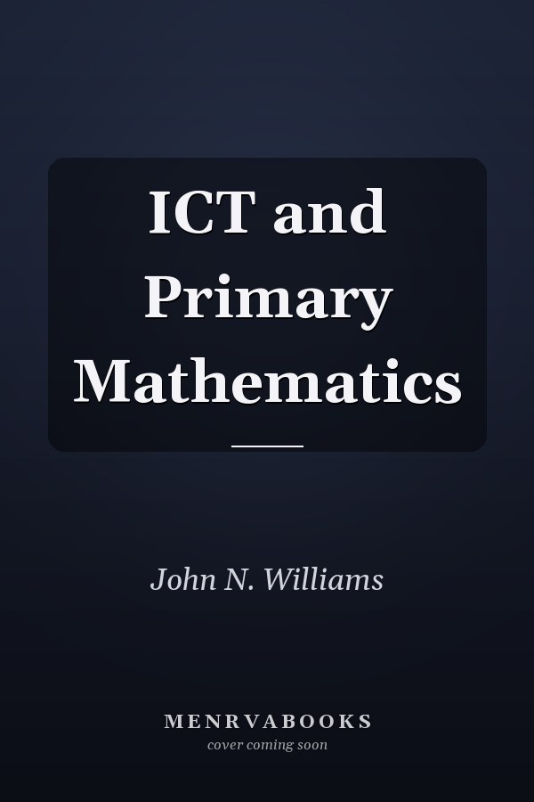 ICT and Primary Mathematics