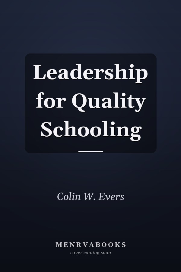 Leadership for Quality Schooling