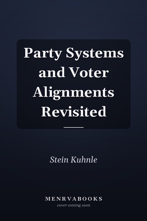 Party Systems and Voter Alignments Revisited