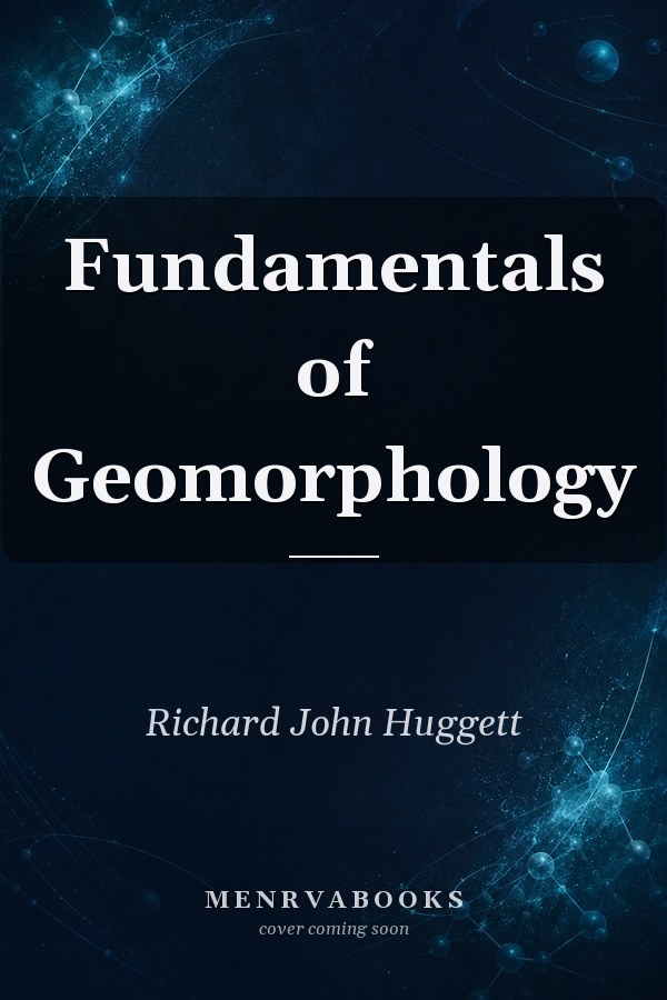 Fundamentals of Geomorphology