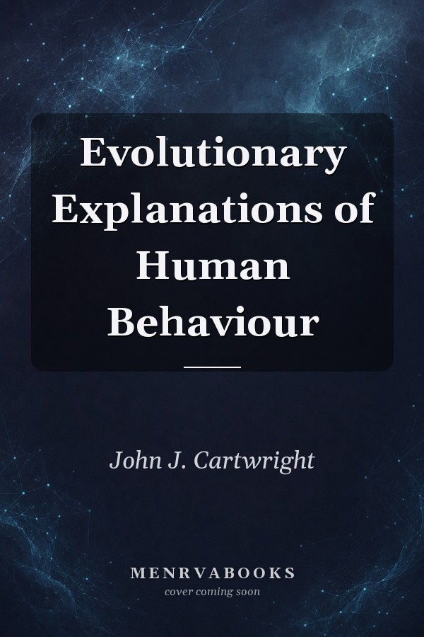Evolutionary Explanations of Human Behaviour