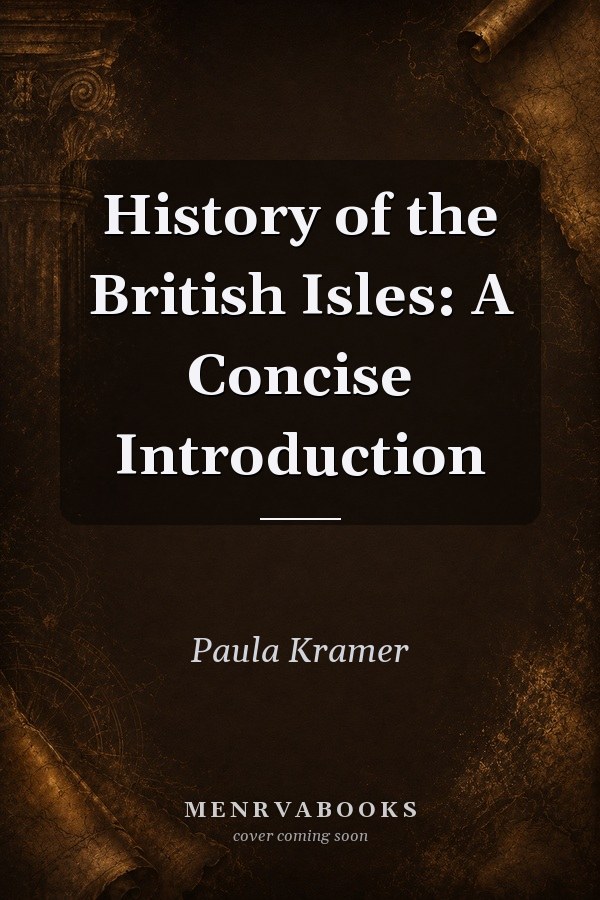 History of the British Isles: A Concise Introduction