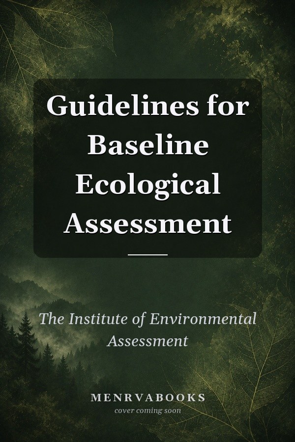 Guidelines for Baseline Ecological Assessment