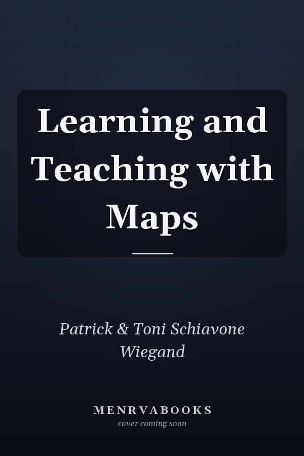 Learning and Teaching with Maps