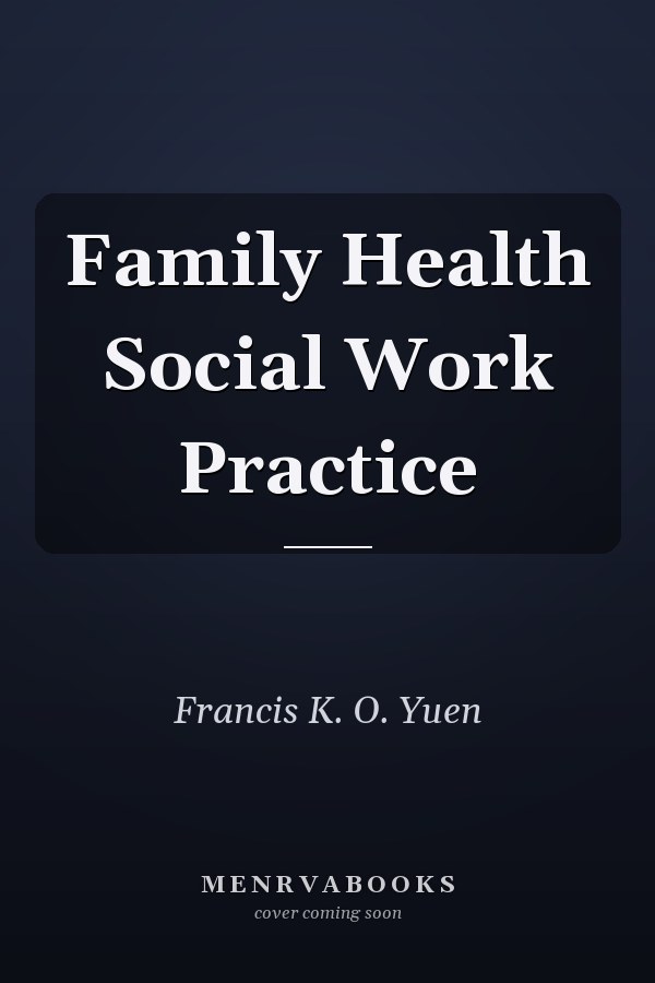 Family Health Social Work Practice
