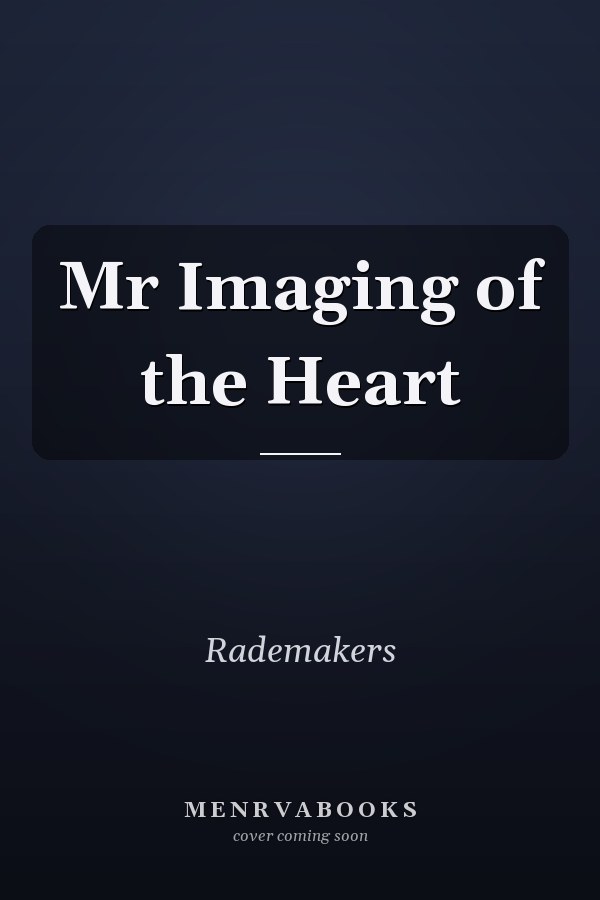 Mr Imaging of the Heart