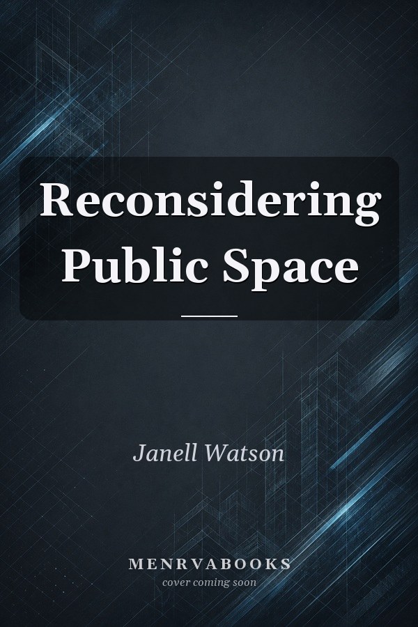 Reconsidering Public Space