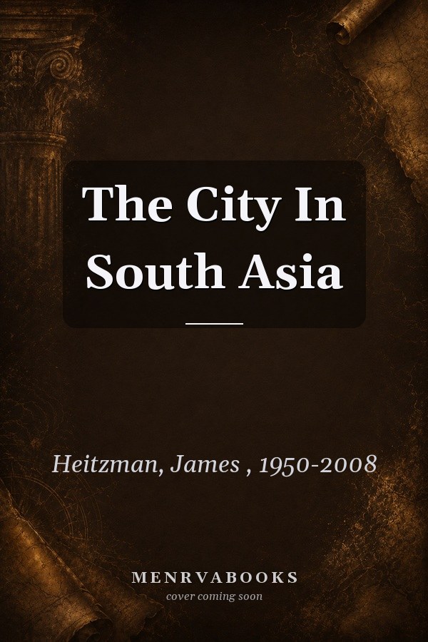The City In South Asia