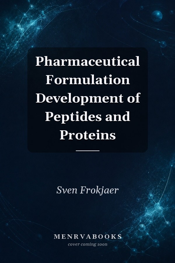 Pharmaceutical Formulation Development of Peptides and Proteins