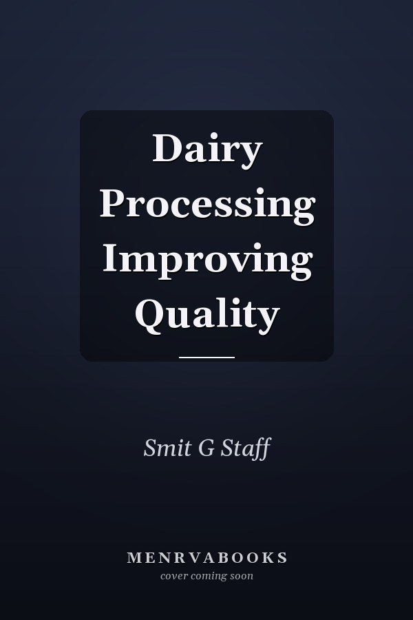 Dairy Processing: Improving Quality