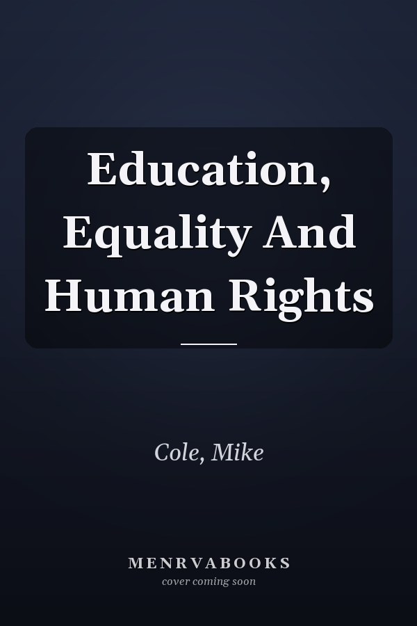 Education, Equality and Human Rights
