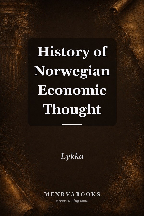 History of Norwegian Economic Thought