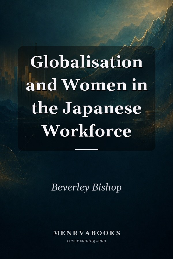 Globalisation and Women in the Japanese Workforce