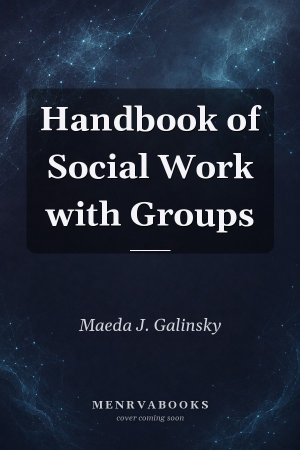 Handbook of Social Work with Groups
