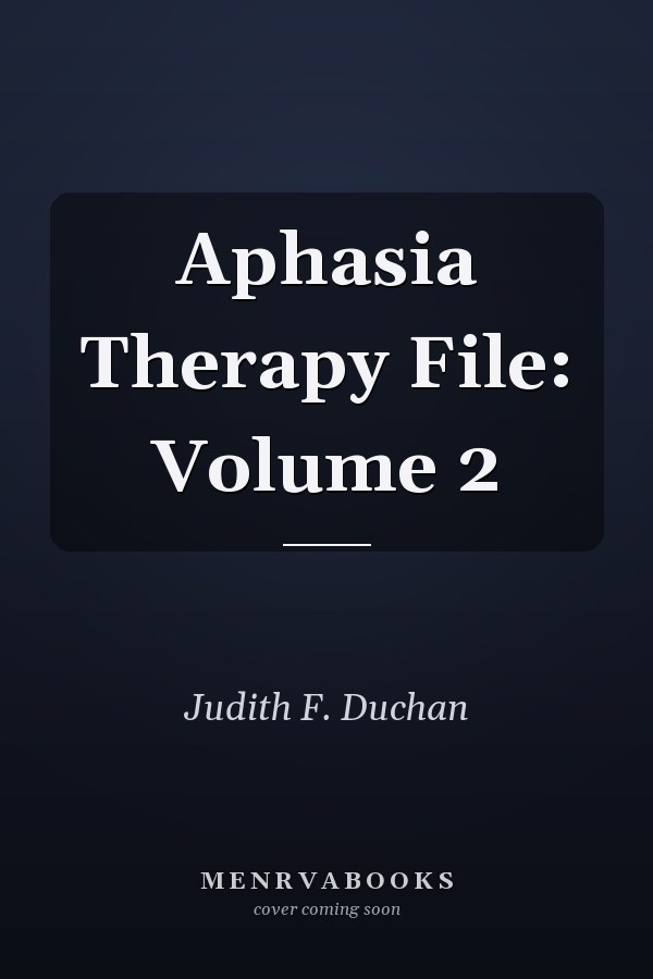 Aphasia Therapy File: Volume 2