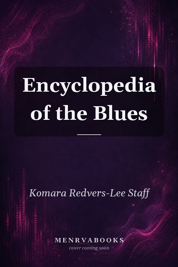 Encyclopedia of the Blues