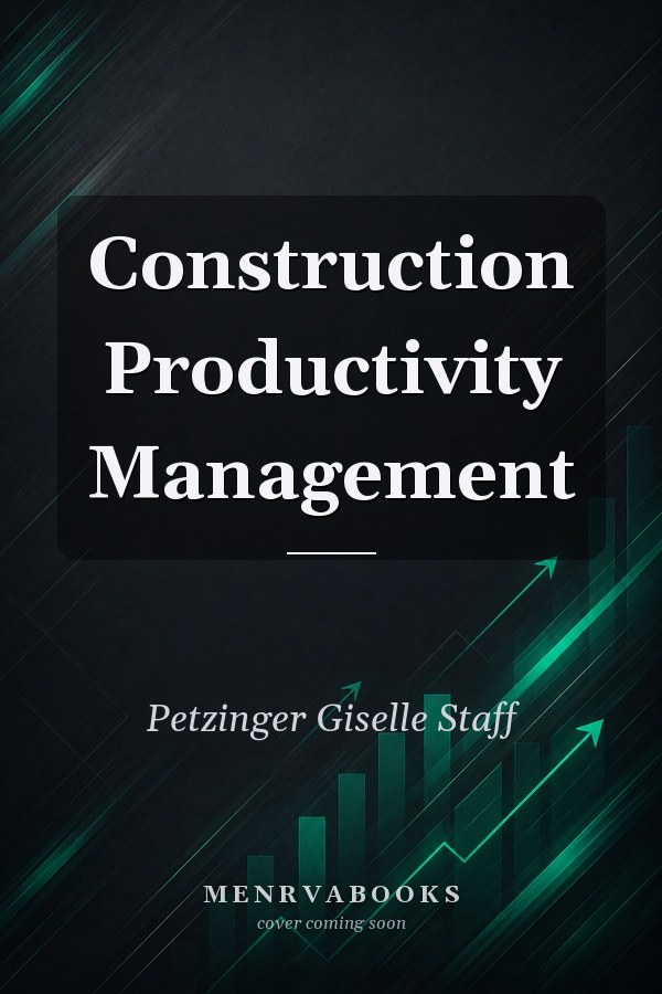 Construction Productivity Management