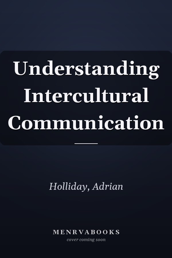 Understanding Intercultural Communication