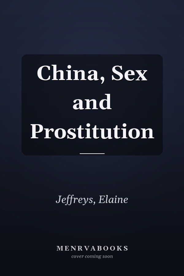 China, Sex and Prostitution