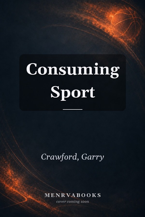 Consuming Sport