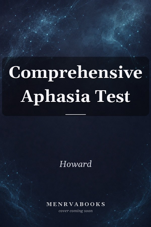 Comprehensive Aphasia Test