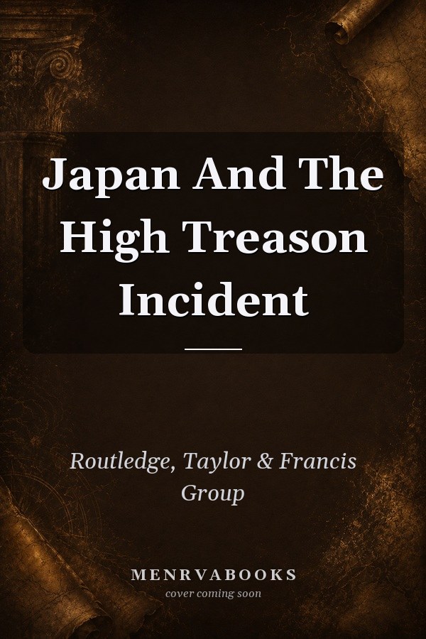 Japan and the High Treason Incident
