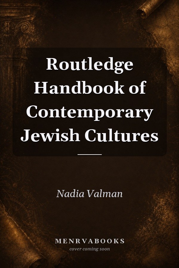Routledge Handbook of Contemporary Jewish Cultures